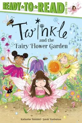 Twinkle és a tündér virágoskert - Twinkle and the Fairy Flower Garden