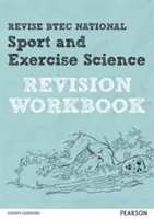 Pearson REVISE BTEC National Sport and Exercise Science Revision Workbook - pro domácí výuku, hodnocení 2021 a zkoušky 2022 - Pearson REVISE BTEC National Sport and Exercise Science Revision Workbook - for home learning, 2021 assessments and 2022 exams