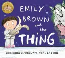 Emily Brown: Emily Brown és a dolog - Emily Brown: Emily Brown and the Thing