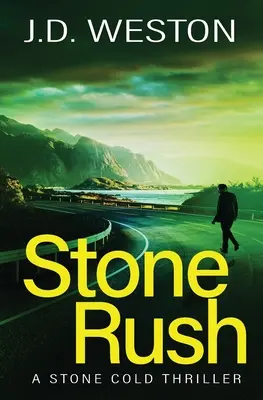 Stone Rush: A British Action Crime Thriller (Kőroham) - Stone Rush: A British Action Crime Thriller