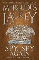 Spy, Spy Again (Családi kémek #3) - Spy, Spy Again (Family Spies #3)