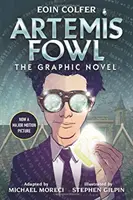 Artemis Fowl: The Graphic Novel (Új) - Artemis Fowl: The Graphic Novel (New)