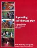 Az önirányított játék támogatása a Steiner-Waldorf kisgyermekkori nevelésben - Supporting Self-directed Play in Steiner-Waldorf Early Childhood Education