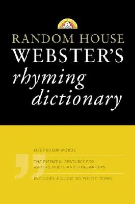 Random House Webster's Rhyming Dictionary (Random House Webster's rímelő szótár) - Random House Webster's Rhyming Dictionary