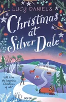 Karácsony Silver Dale-ben - a tökéletes karácsonyi romantika 2019-re - az Állatárka-sorozat eredeti szereplőivel! - Christmas at Silver Dale - the perfect Christmas romance for 2019 - featuring the original characters in the Animal Ark series!