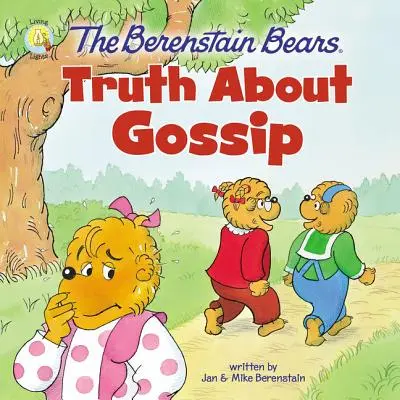 A Berenstain mackók igazsága a pletykákról - The Berenstain Bears Truth about Gossip