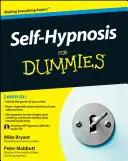 Önhipnózis Dummies-nek - Self-Hypnosis for Dummies