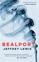 Bealport: Egy város regénye - Bealport: A Novel of a Town