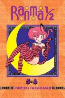 Ranma 1/2 (2 az 1-ben kiadás), 3. kötet: Tartalmazza az 5. és 6. kötetet. - Ranma 1/2 (2-In-1 Edition), Vol. 3: Includes Volumes 5 & 6