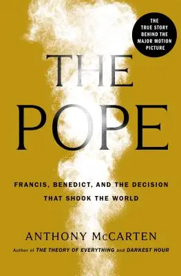 Pápa - Ferenc, Benedek és a világot megrázó döntés - Pope - Francis, Benedict, and the Decision That Shook the World