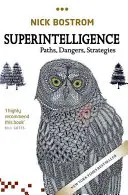 Szuperintelligencia: Utak, veszélyek, stratégiák - Superintelligence: Paths, Dangers, Strategies