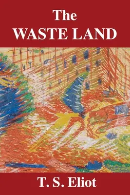 A pusztaság - The Waste Land