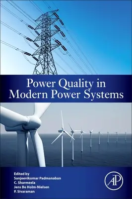 Teljesítményminőség a modern villamosenergia-rendszerekben - Power Quality in Modern Power Systems