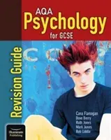 AQA Psychology for GCSE: Revíziós útmutató - AQA Psychology for GCSE: Revision Guide