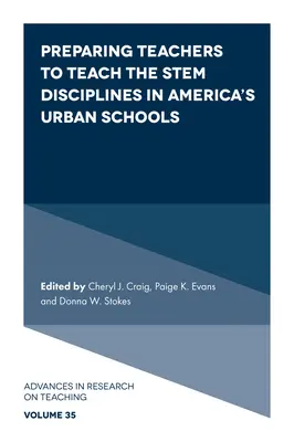 A tanárok felkészítése a törzstantárgyak oktatására az amerikai városi iskolákban - Preparing Teachers to Teach the Stem Disciplines in America's Urban Schools