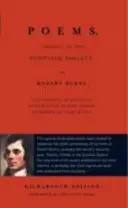 Versek, főleg skót dialektusban - A Luath Kilmarnock kiadás - Poems, Chiefly in the Scottish Dialect - The Luath Kilmarnock Edition