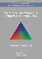 Kompozíciós adatelemzés a gyakorlatban - Compositional Data Analysis in Practice