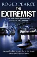 Extremist - Egy lendületes, drámai akcióval teli thriller - Extremist - A pacey, dramatic action-packed thriller