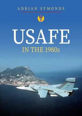 USAFE az 1980-as években - USAFE in the 1980s