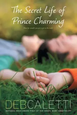 A szőke herceg titkos élete - The Secret Life of Prince Charming