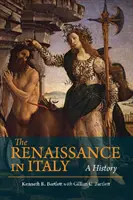 Reneszánsz Olaszországban - Történelem - Renaissance in Italy - A History