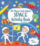 Kisgyermekek űrtevékenységi könyve - Little Children's Space Activity Book