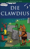 Die Clawdius - Spartapuss meséi - Die Clawdius - Spartapuss Tales