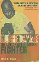 Hurrikán - Rubin Carter, a harcos élete - Hurricane - The Life of Rubin Carter, Fighter