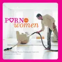 Pornó nőknek - Porn for Women