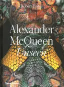 Alexander McQueen: Láthatatlan - Alexander McQueen: Unseen