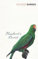 Flaubert papagája - Flaubert's Parrot