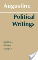 Augustine: Augustinus: Politikai írások - Augustine: Political Writings