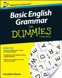 Angol nyelvtani alapismeretek Dummies - UK - Basic English Grammar for Dummies - UK