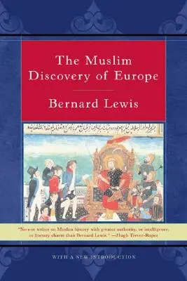 Európa muszlim felfedezése - The Muslim Discovery of Europe