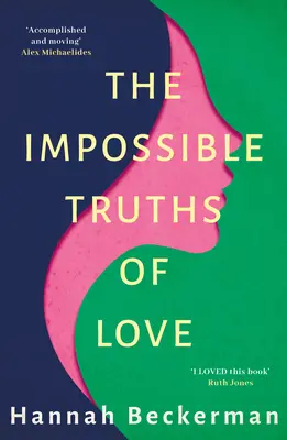 A szerelem lehetetlen igazságai - The Impossible Truths of Love