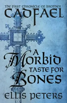 Morbid ízlés a csontok iránt - A Morbid Taste for Bones