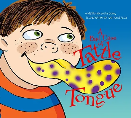 Egy rossz eset a csevegőnyelvvel - A Bad Case of Tattle Tongue