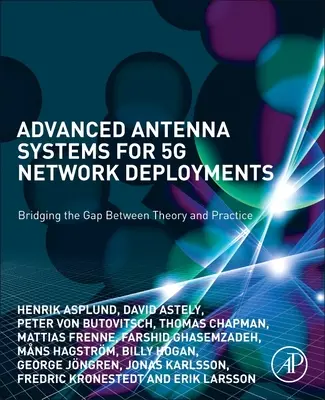 Fejlett antennarendszerek az 5g hálózati telepítésekhez: Az elmélet és a gyakorlat közötti szakadék áthidalása - Advanced Antenna Systems for 5g Network Deployments: Bridging the Gap Between Theory and Practice