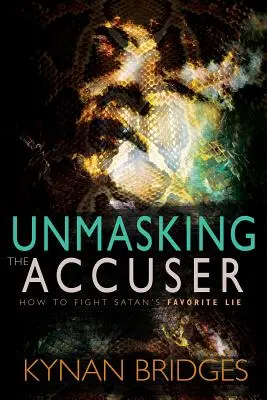 A vádló leleplezése: Hogyan küzdjünk a Sátán kedvenc hazugsága ellen? - Unmasking the Accuser: How to Fight Satan's Favorite Lie