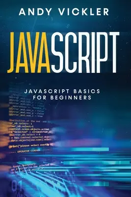 Javascript: Javascript alapjai kezdőknek - Javascript: Javascript basics for Beginners