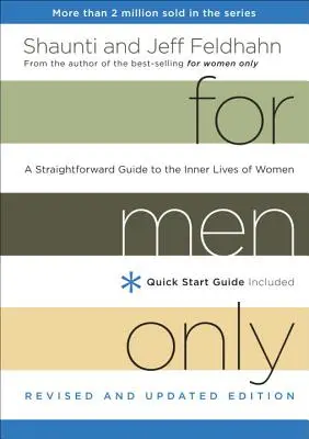 Csak férfiaknak: Egyenes útmutató a nők belső életéhez - For Men Only: A Straightforward Guide to the Inner Lives of Women