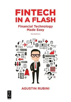 Fintech in a Flash: Pénzügyi technológia könnyen érthetően - Fintech in a Flash: Financial Technology Made Easy