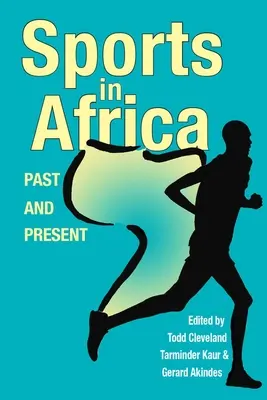 Sportok Afrikában, múlt és jelen - Sports in Africa, Past and Present