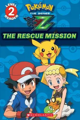 A mentőakció (Pokmon Kalos: Scholastic Reader, 2. szint), 1 - The Rescue Mission (Pokmon Kalos: Scholastic Reader, Level 2), 1