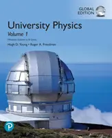 Egyetemi fizika 1. kötet (1-20. fejezet), globális kiadás - University Physics Volume 1 (Chapters 1-20), Global Edition