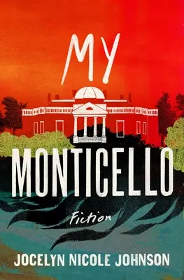 Az én Monticellóm: Fiction - My Monticello: Fiction