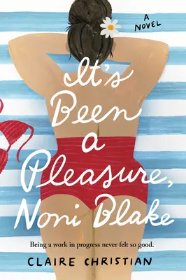 Örömömre szolgált, Noni Blake - It's Been a Pleasure, Noni Blake