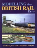 A brit vasúti korszak modellezése - A modellezők útmutatója a klasszikus dízel és elektromos korszakhoz - Modelling the British Rail Era - A Modellers Guide to the Classical Diesel and Electric Age