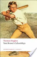 Tom Brown iskolai évei - Tom Brown's Schooldays