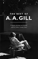 A. A. Gill legjobbjai - Best of A. A. Gill